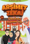 Arşimet Zekai / Okulda Şamata Var