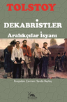 Dekabristler &amp; Aralıkçılar İsyanı