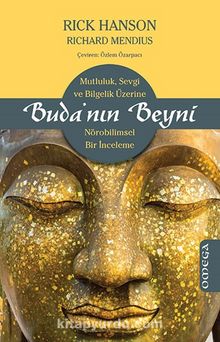 Buda'nın Beyni & Mutluluk, Sevgi ve Bilgelik Üzerine Nörobilimsel Bir İnceleme