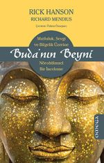 Buda'nın Beyni & Mutluluk, Sevgi ve Bilgelik Üzerine Nörobilimsel Bir İnceleme