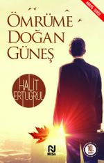 Ömrüme Doğan Güneş