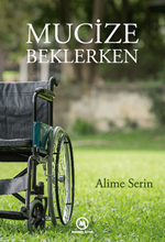 Mucize Beklerken