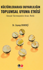 Kültürlerarası Duyarlılığın Toplumsal Uyuma Etkisi