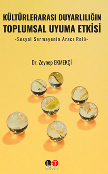 Kültürlerarası Duyarlılığın Toplumsal Uyuma Etkisi