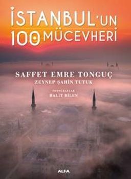 İstanbul'un 100 Mücevheri  (Ciltli)