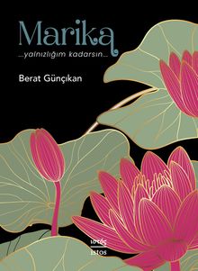 Marika-Yalnızlığım Kadarsın