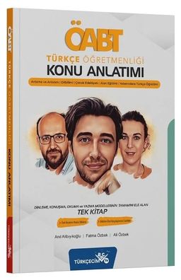 ÖABT Türkçe Öğretmenliği Anlama ve Anlatım-Dil Bilimi-Çocuk Edebiyatı-Alan Eğitimi Konu Anlatımı