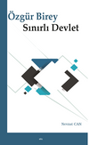 &Ouml;zg&uuml;r Birey Sınırlı Devlet