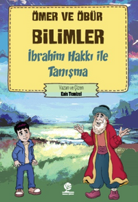 İbrahim Hakkı İle Tanışma