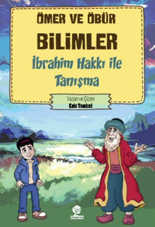 İbrahim Hakkı İle Tanışma