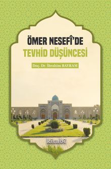 Ömer Nesefi’de Tevhid Düşüncesi