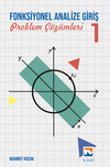 Fonksiyonel Analize Giriş &ndash; I Problem &Ccedil;&ouml;z&uuml;mleri