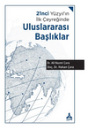 21nci Y&uuml;zyıl'ın İlk &Ccedil;eyreğinde Uluslararası Başlıklar
