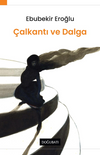 &Ccedil;alkantı ve Dalga