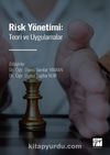 Risk Yönetimi: Teori ve Uygulamalar