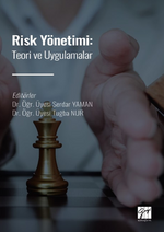 Risk Yönetimi: Teori ve Uygulamalar