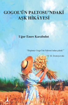 Gogol'ün Paltosu'ndaki Aşk Hikayesi