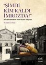 Şimdi Kim Kaldı İmroz'da?