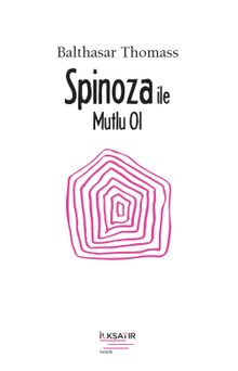 Spinoza ile Mutlu Ol 