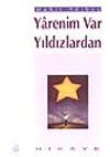 Yarenim var Yıldızlardan