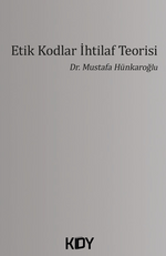 Etik Kodlar İhtilaf Teorisi 