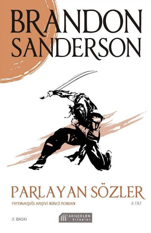 Parlayan Sözler / Fırtınaışığı Arşivi İkinci Roman 2. Cilt