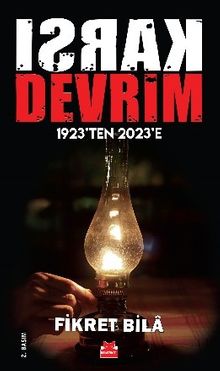 Karşı Devrim & 1923'ten 2023'e