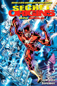 Gizli Kökenler (#7) / Flash –Huntress - Superboy