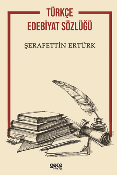 Türkçe Edebiyat Sözlüğü