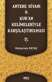 Antere Divanı & Kur’an Kelimeleriyle Karşılaştırılması