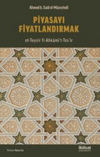 Piyasayı Fiyatlandırmak (et-Teys&icirc;r f&icirc; Ahkami't-Tesʻ&icirc;r)