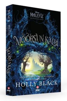 Disney- Kötülüğün Gücü Moors'un Kalbi