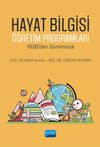 Hayat Bilgisi &Ouml;ğretim Programları - 1926'dan G&uuml;n&uuml;m&uuml;ze