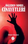 &Ouml;ğleden Sonra Cinayetleri