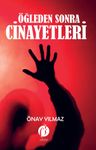 Öğleden Sonra Cinayetleri