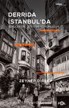 Derrida İstanbul’da – Sekülerizm, Öteki ve Sorumluluk
