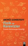 Fizik ve Kerevizler