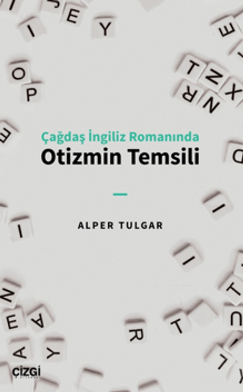 Çağdaş İngiliz Romanında Otizmin Temsili