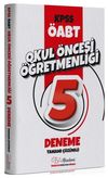 &Ouml;ABT Okul &Ouml;ncesi &Ouml;ğretmenliği 5 Deneme &Ccedil;&ouml;z&uuml;ml&uuml;