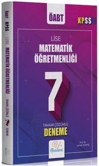 ÖABT Lise Matematik Öğretmenliği 7 Deneme Çözümlü 