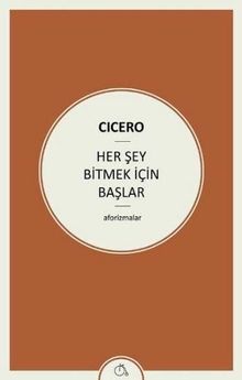 Her Şey Bitmek İçin Başlar