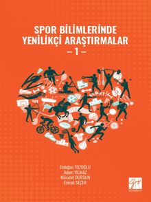 Spor Bilimlerinde Yenilikçi Araştırmalar 1