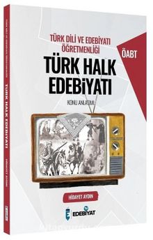 ÖABT Türk Dili ve Edebiyatı Türk Halk Edebiyatı Konu Öğretimi