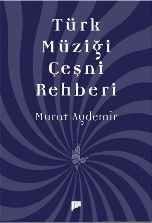 Türk Müziği Çeşni Rehberi
