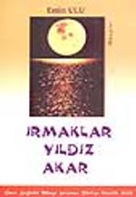 Irmaklar Yıldız Akar