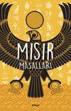 Mısır Masalları (&Ouml;zel Ayracıyla)