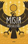 Mısır Masalları (Özel Ayracıyla)