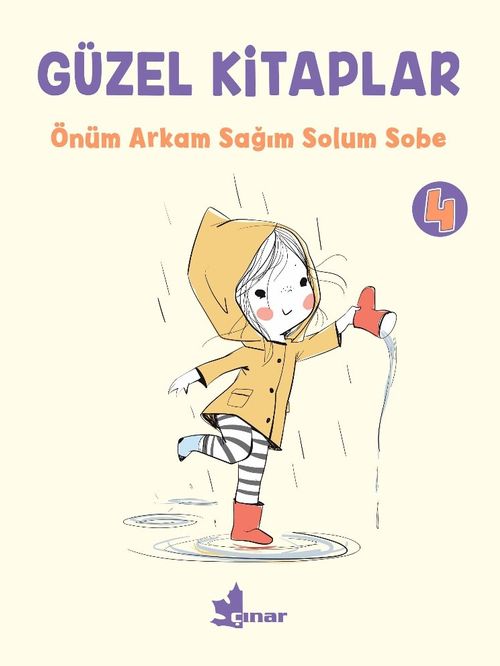 Güzel Kitaplar 4 / Önüm Arkam Sağım Solum Sobe