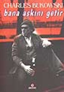 Bana Aşkını Getir