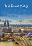 2023 Takvimli Poster - Şehirler - Köln